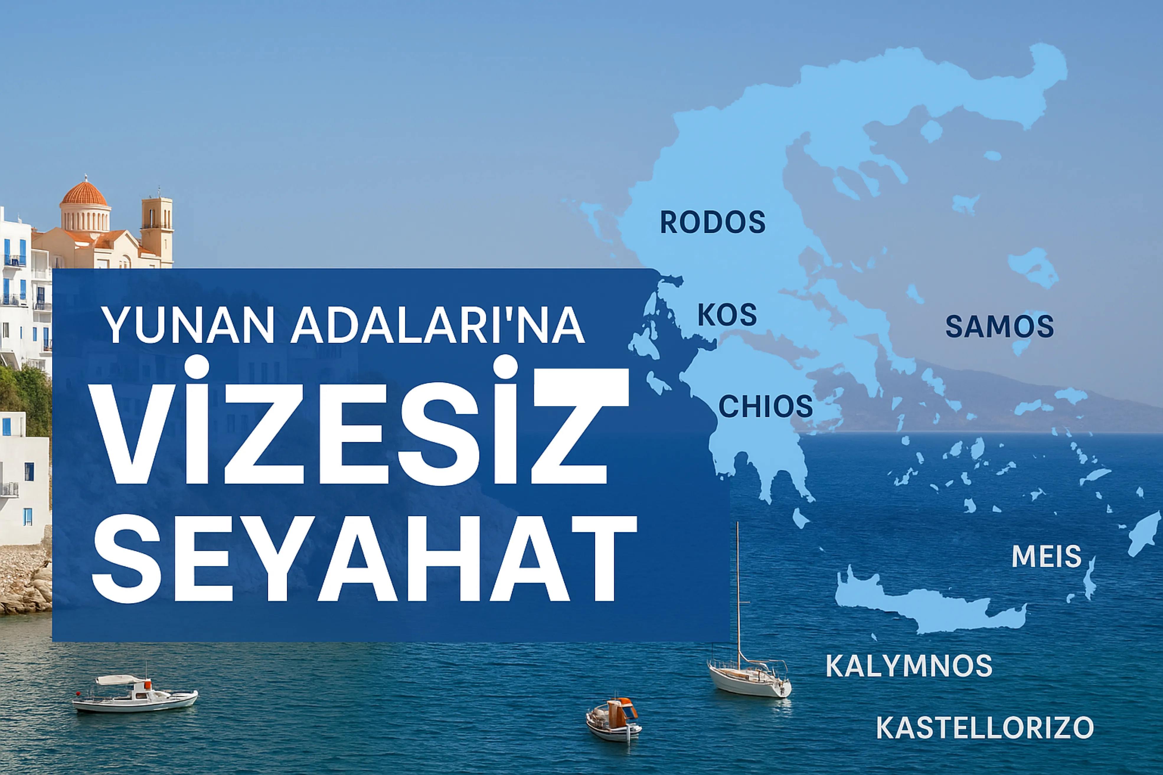 Yunan Adaları’na Vizesiz Seyahat | 10 Adaya Kapıda Vize ile Tatil – Tatilpremium